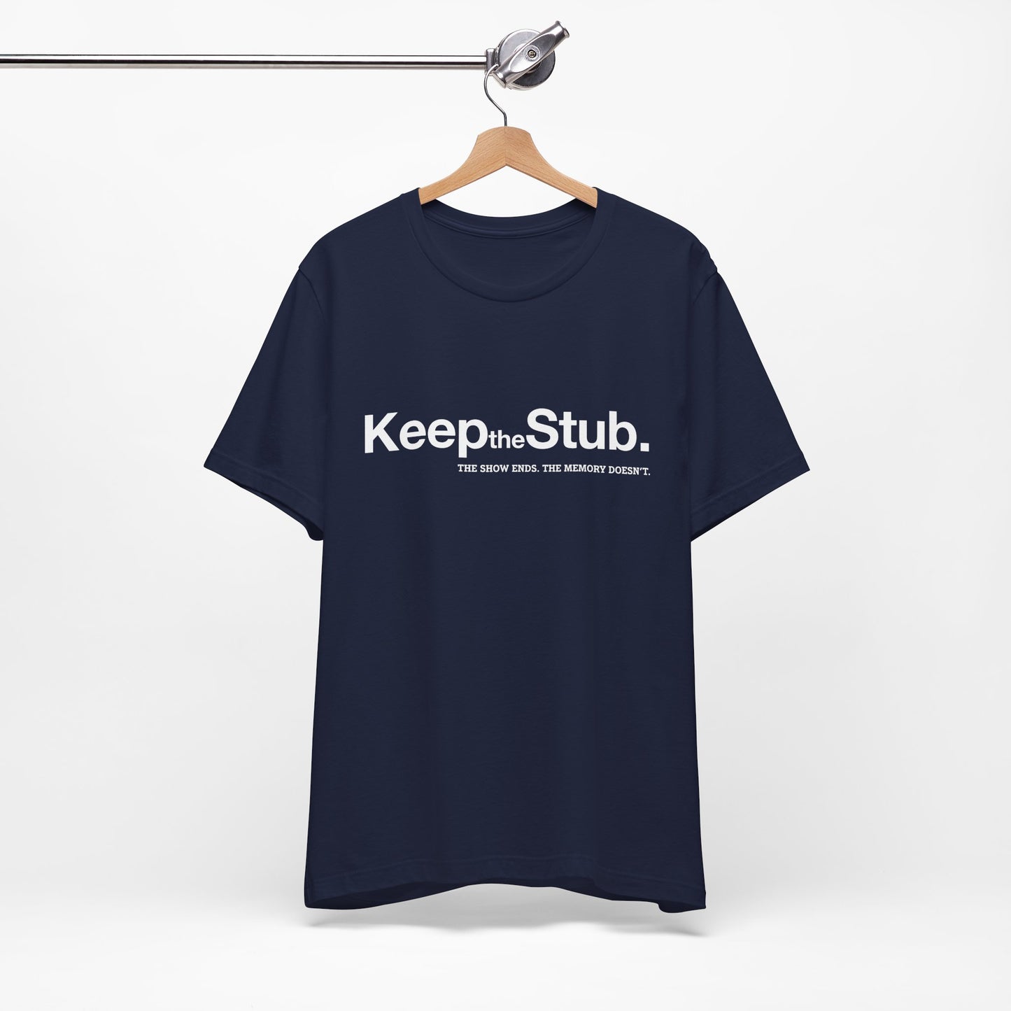 Keep the Stub Tee