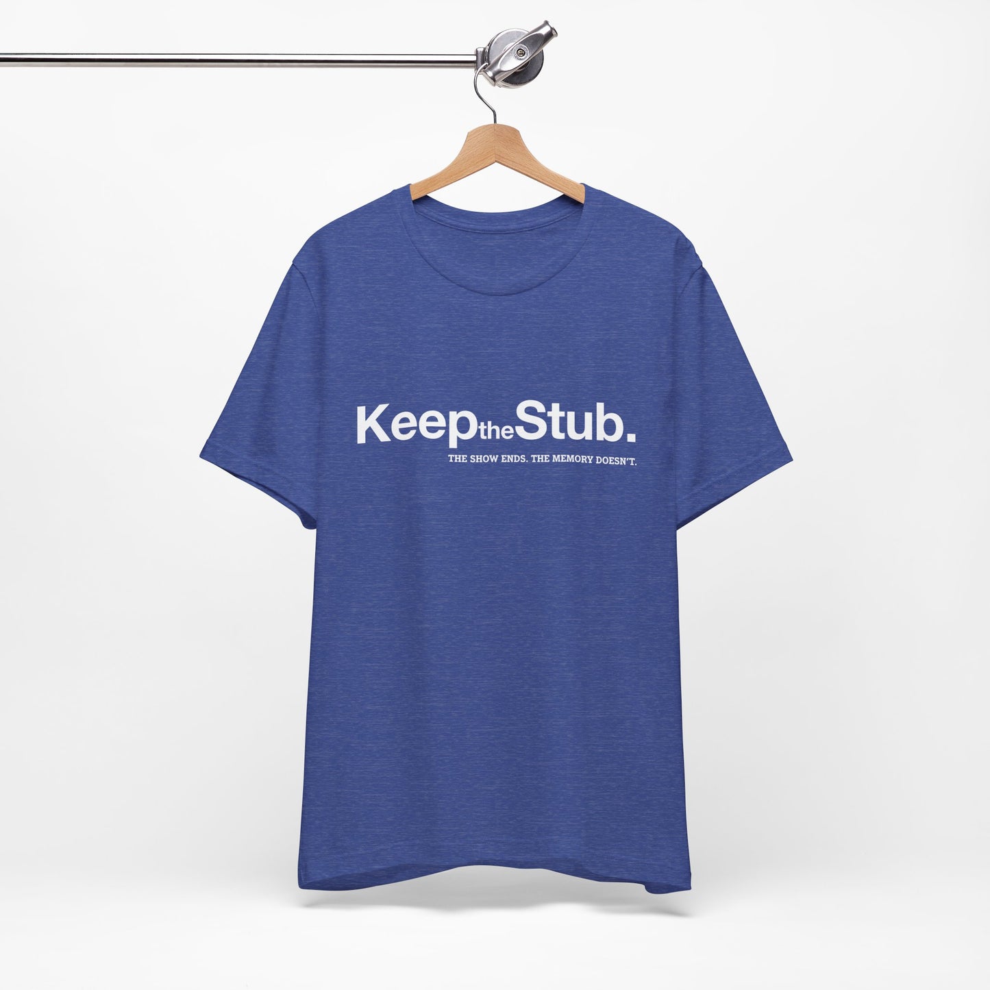 Keep the Stub Tee