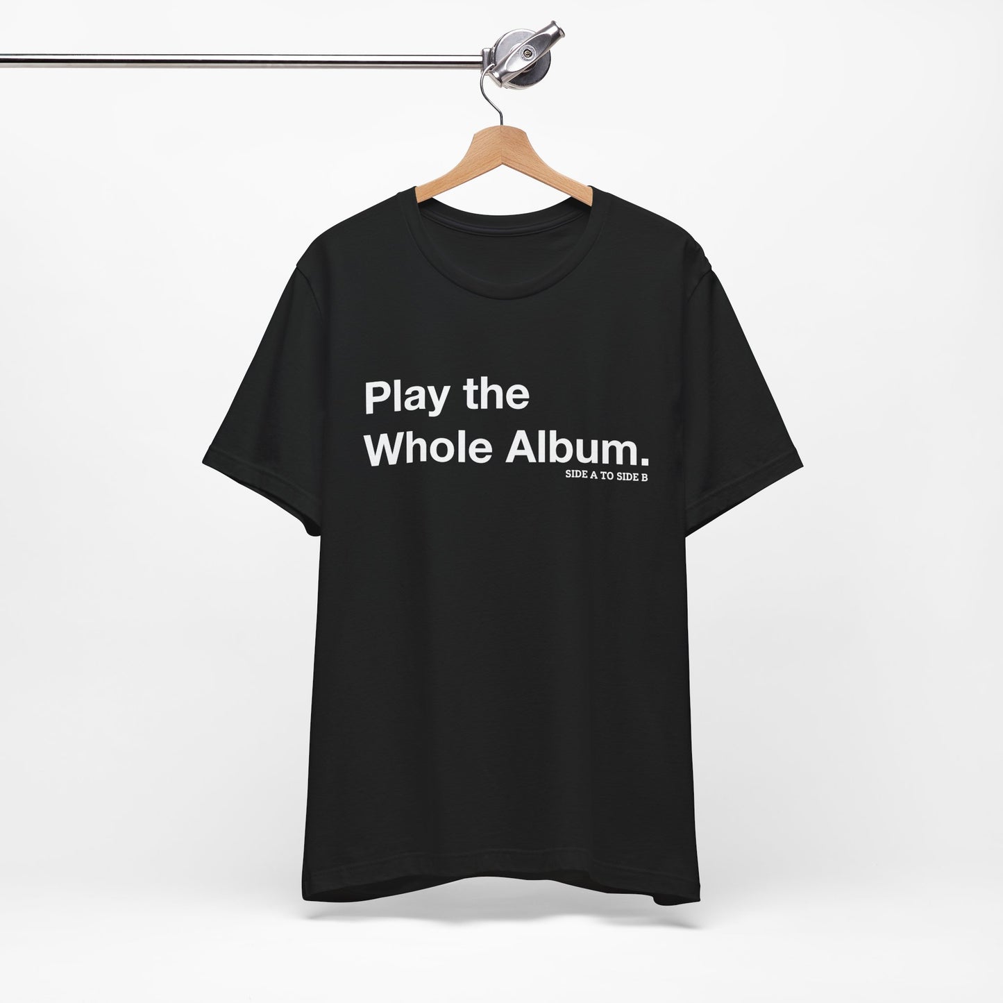 Play the Whole Album Tee