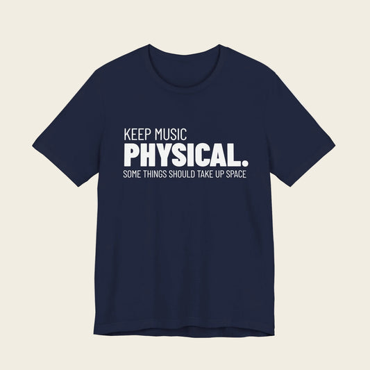 Keep Music Physical Tee