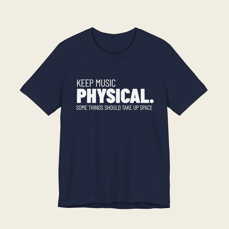 Keep Music Physical Tee