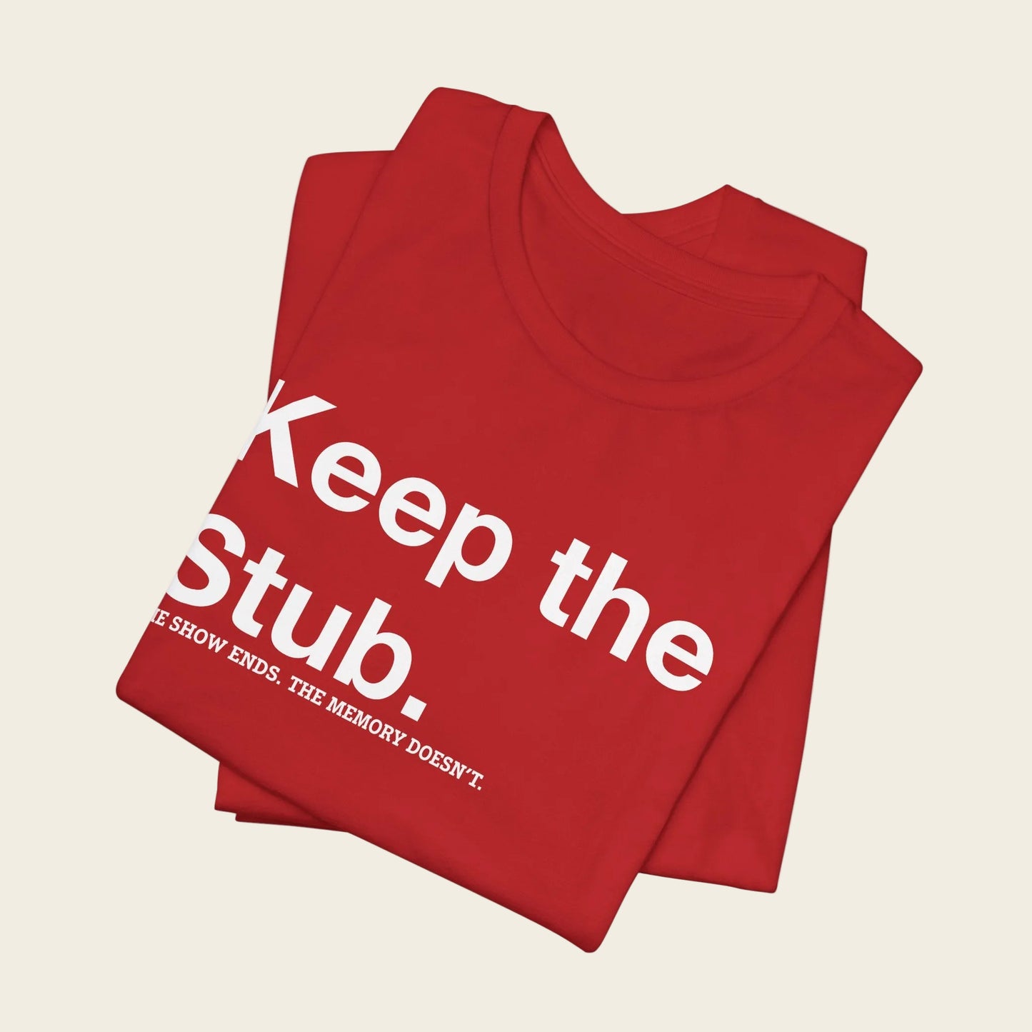 Keep the Stub Tee