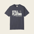 Still Playing: Tower Route 66 Tee