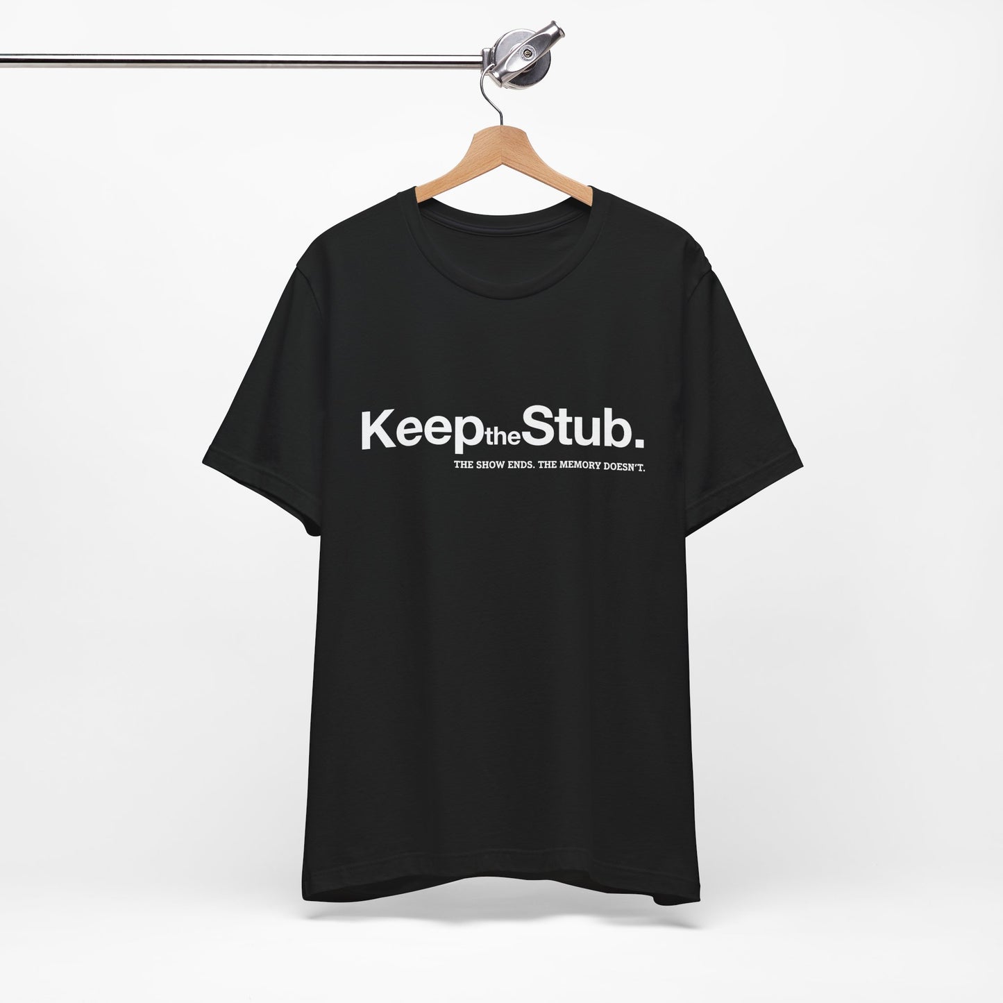 Keep the Stub Tee
