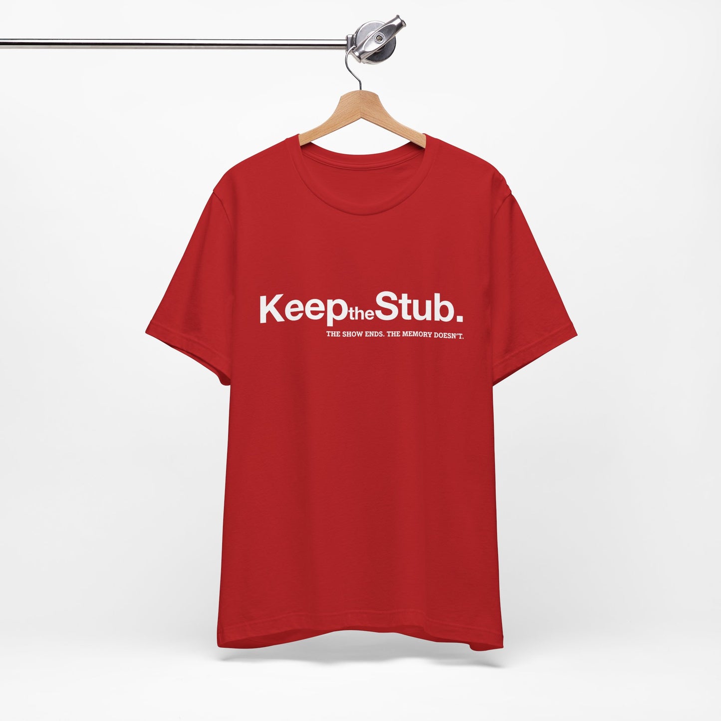 Keep the Stub Tee
