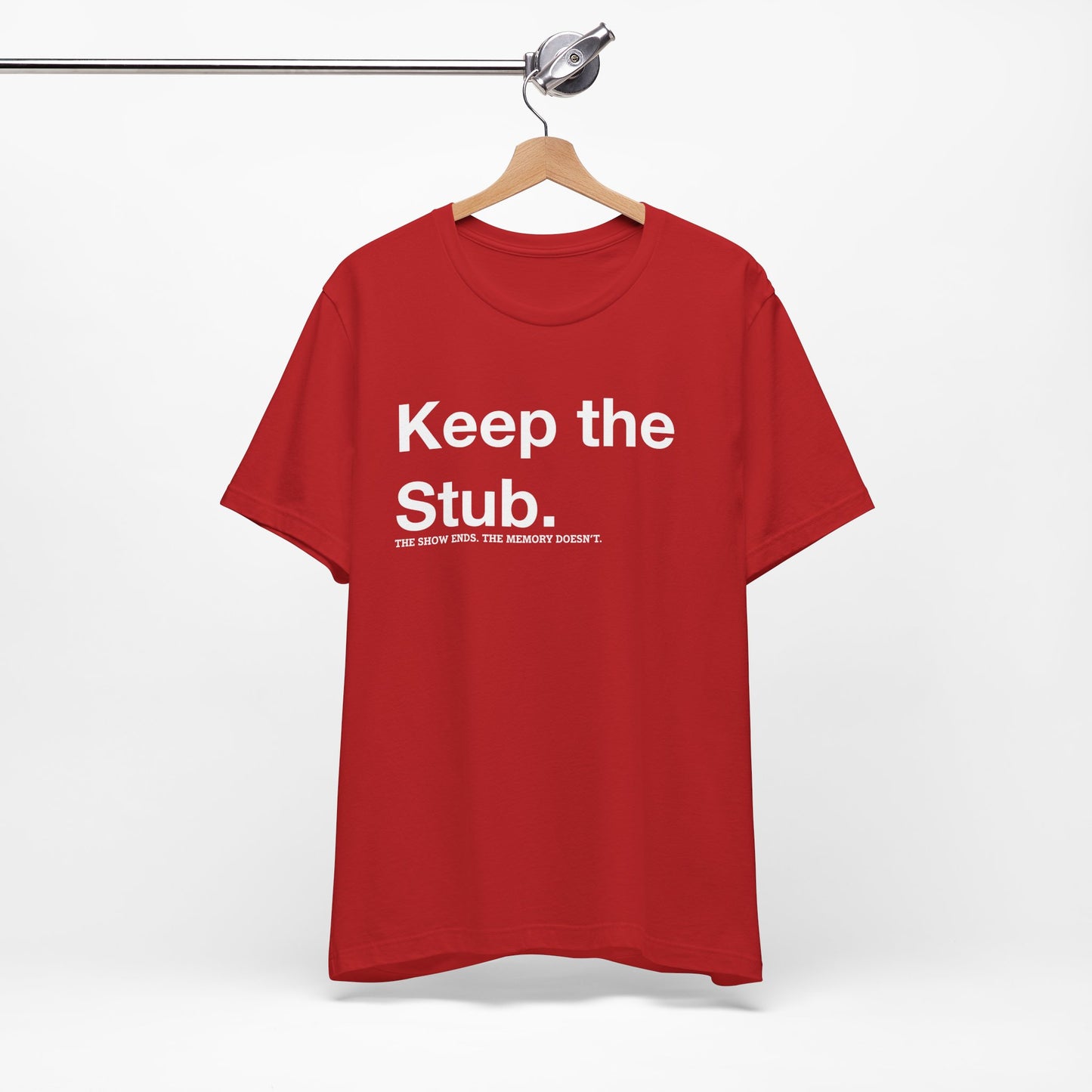 Keep the Stub Tee