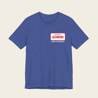 Jezmund Family Berzerker Pocket Tee