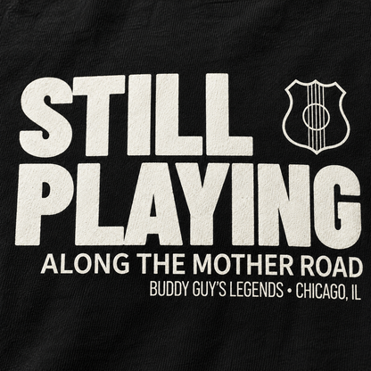 Still Playing: Buddy Guy’s Legends Route 66 Tee