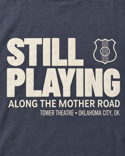 Still Playing: Tower Route 66 Tee