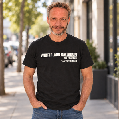 Winterland Ballroom Custom Date Tee